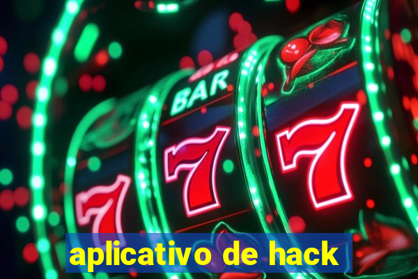 aplicativo de hack